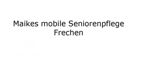 Betreuung von älteren Mitmenschen: Maikes mobile Seniorenpflege in Köln in Frechen