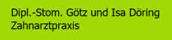 Zahnarztpraxis Dipl.-Stom. Götz und Isa Döring in Chemnitz | Chemnitz