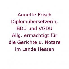 Diplomübersetzerin Annette Frisch in Frankfurt: Übersetzerin für Spanisch und Französisch | Frankfurt am Main