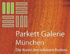 Parkett Galerie München GmbH – Die Kunst des schönen Bodens | München