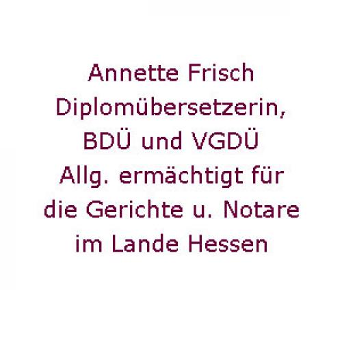 Firmenprofil von: Diplomübersetzerin Annette Frisch in Frankfurt: Übersetzerin für Spanisch und Französisch